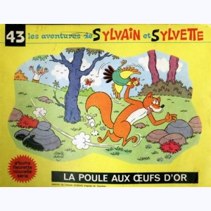 Sylvain et Sylvette (Fleurette nouvelle série) : Tome 43, La poule aux œufs d'or