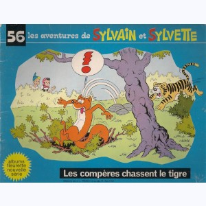Sylvain et Sylvette (Fleurette nouvelle série) : Tome 56, Les compères chassent le tigre
