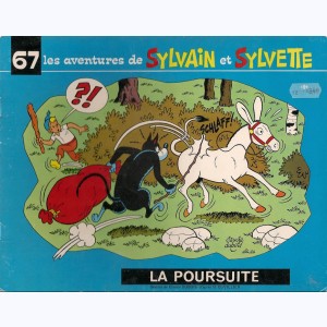 Sylvain et Sylvette (Fleurette nouvelle série) : Tome 67, La poursuite