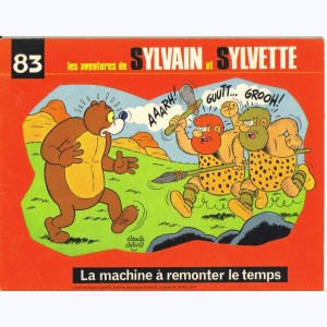 Sylvain et Sylvette (Fleurette nouvelle série) : Tome 83, La machine à remonter le temps