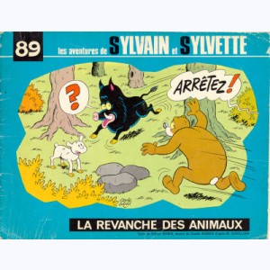 Sylvain et Sylvette (Fleurette nouvelle série) : Tome 89, La revanche des animaux