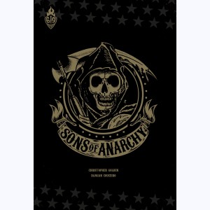 Sons of Anarchy : Tome 1