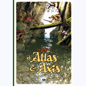 La Saga d'Atlas & Axis : Tome 1