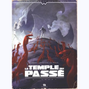 Le Temple du Passé : Tome 2, Envol
