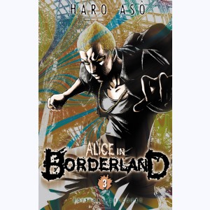 Alice in Borderland : Tome 3