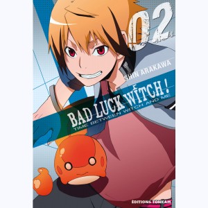 Bad Luck Witch ! : Tome 2