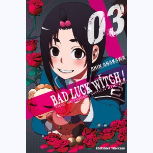 Bad Luck Witch ! : Tome 3