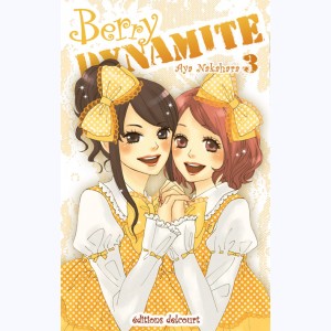 Berry Dynamite : Tome 3