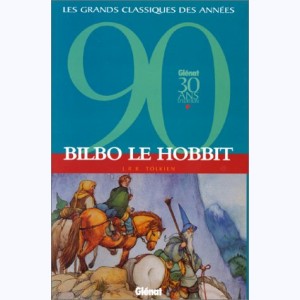 Bilbo le Hobbit, Intégrale : 