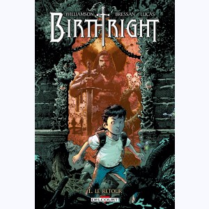 Birthright : Tome 1, Le retour