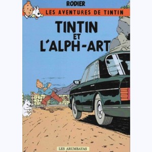 Tintin (Pastiche, Parodies, Pirates), Tintin et l'Alph-Art : 