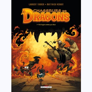 Chasseurs de dragons : Tome 1, Un dragon comme pas deux