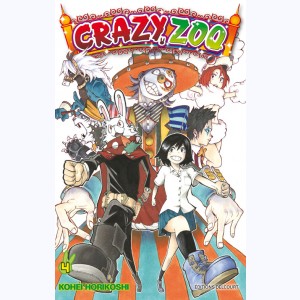 Crazy Zoo : Tome 4