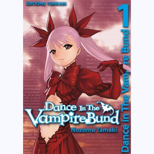 Dance in the vampire bund : Tome 1