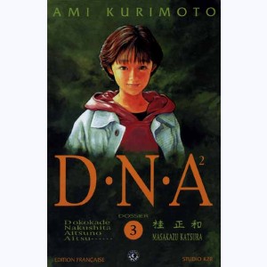 D.N.A² : Tome 3
