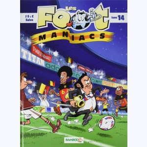Les Foot-Maniacs : Tome 14 : 