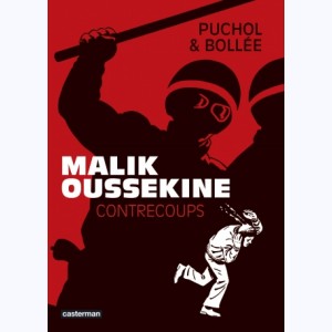 Contrecoups, Malik Oussekine : 