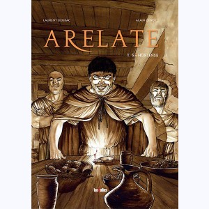 Arelate : Tome 5, Hortensis