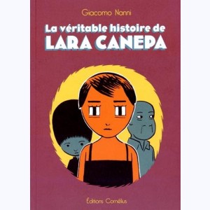 La véritable histoire de Lara Canepa