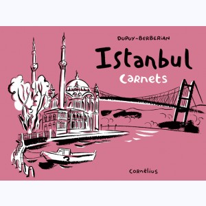 Carnets : Tome 5, Istanbul