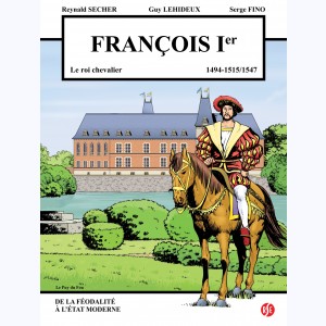 François Ier, Puy du Fou
