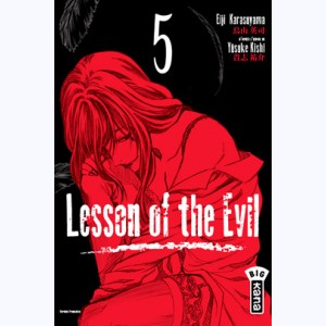 Lesson of the evil : Tome 5