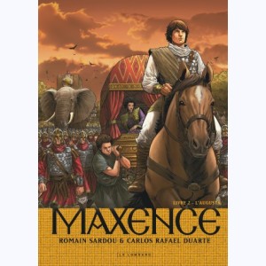 Maxence : Tome 2, L'Augusta