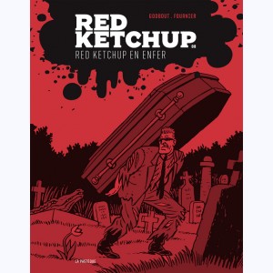 Red Ketchup : Tome 8, Red Ketchup en enfer