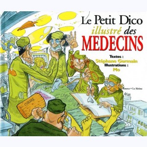 Le Petit Dico illustré..., Le Petit Dico illustré des Médecins