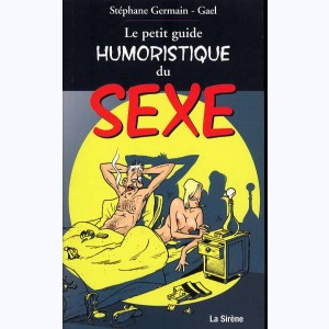 Le Petit Guide, Le petit guide humoristique du Sexe