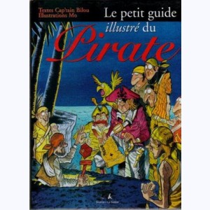 Le Petit Guide, Le petit guide illustré du Pirate