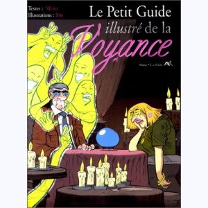 Le Petit Guide, Le petit guide illustré de la Voyance