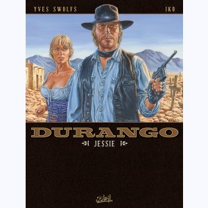Durango : Tome 17, Jessie