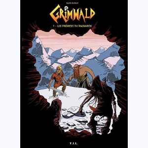 Grimwald : Tome 1, Les Prémices du Ragnarök