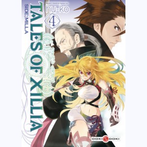 Tales of Xillia - Side:Milla : Tome 4