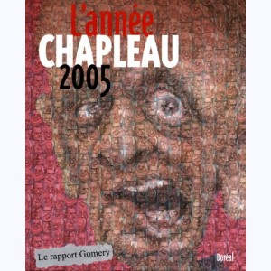 L'Année Chapleau, 2005