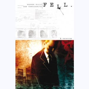 Fell : Tome 1, Snowtown
