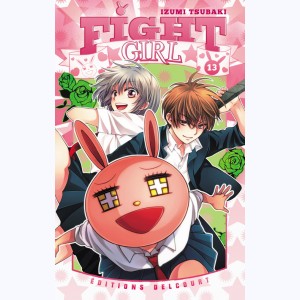 Fight Girl : Tome 13