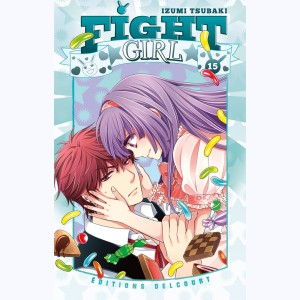 Fight Girl : Tome 15