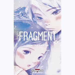 Fragment : Tome 3