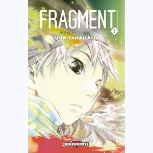 Fragment : Tome 6