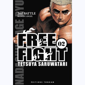 Free Fight : Tome 2