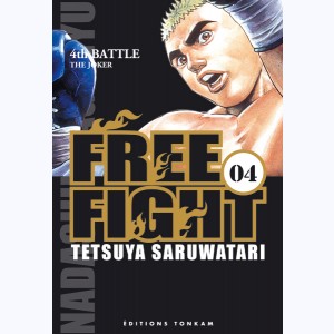 Free Fight : Tome 4