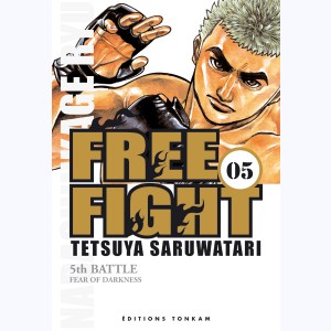 Free Fight : Tome 5