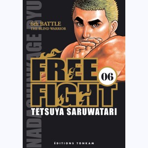 Free Fight : Tome 6