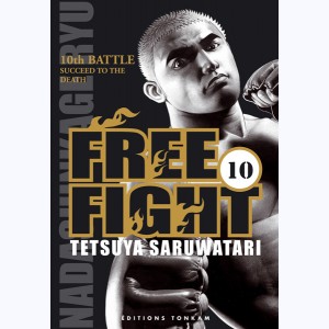 Free Fight : Tome 10
