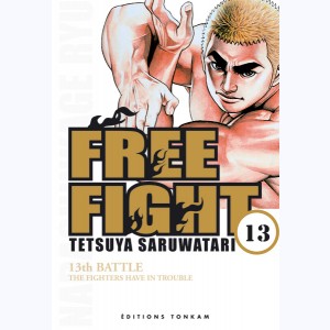 Free Fight : Tome 13