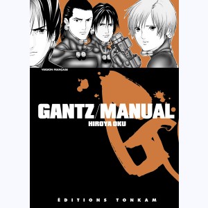Gantz, Manual