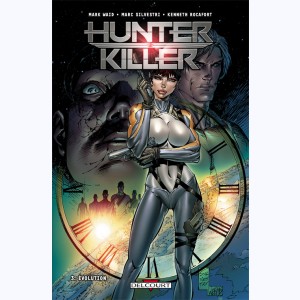 Hunter Killer : Tome 3, Évolution