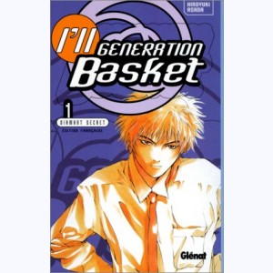 I'll - Generation Basket : Tome 1, Diamant secret : 